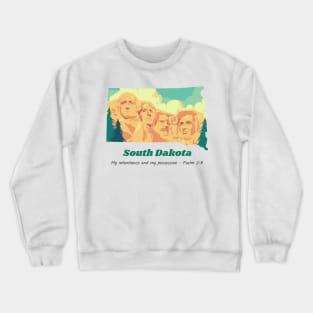 USA State of South Dakota Psalm 2:8 - My Inheritance and possession Crewneck Sweatshirt